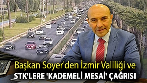 Başkan Soyer'den İzmir Valiliği ve STK'lere 'kademeli mesai' çağrısı