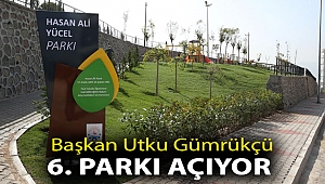 Başkan Utku Gümrükçü 6. Parkı Açıyor