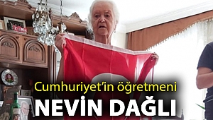 Cumhuriyet’in öğretmeni Nevin Dağlı