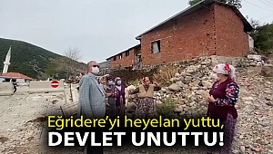 Eğridere’yi heyelan yuttu, devlet unuttu!