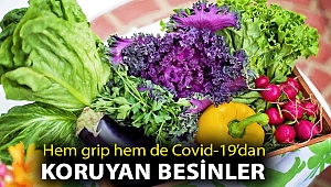Hem grip hem de Covid-19’dan koruyan besinler