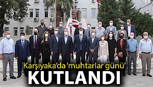 Karşıyaka’da ‘muhtarlar günü’ kutlandı
