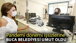 Pandemi dönemi işsizlerine Buca Belediyesi umut oldu