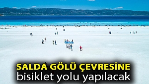 Salda Gölü çevresine bisiklet yolu yapılacak