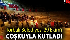 Torbalı Belediyesi 29 Ekim’i coşkuyla kutladı