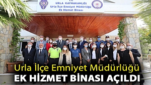 Urla İlçe Emniyet Müdürlüğü ek hizmet binası açıldı