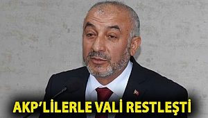 AKP’lilerle vali restleşti