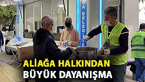 Aliağa Halkından Büyük Dayanışma