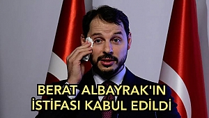 Berat Albayrak'ın istifası kabul edildi