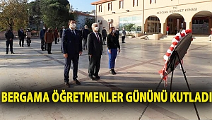 Bergama Öğretmenler Gününü kutladı
