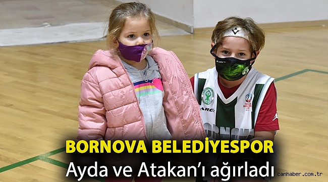 Bornova Belediyespor Ayda ve Atakan’ı ağırladı
