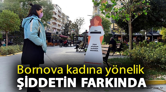 Bornova kadına yönelik şiddetin farkında