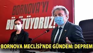 Bornova Meclisi’nde gündem: Deprem
