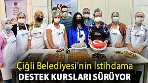 Çiğli Belediyesi’nin İstihdama Destek Kursları Sürüyor