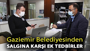 Gaziemir Belediyesinden salgına karşı ek tedbirler