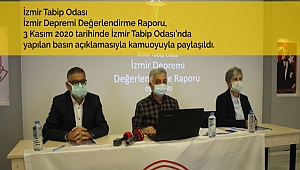 İzmir Tabip Odası İzmir Depremi Değerlendirme Raporu Yayınlandı