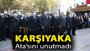 Karşıyaka Ata’sını unutmadı