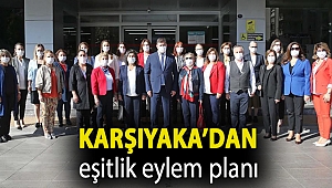 Karşıyaka’dan eşitlik eylem planı