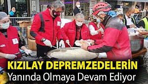 Kızılay Depremzedelerin Yanında Olmaya Devam Ediyor