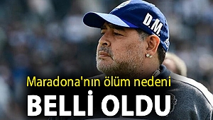 Maradona'nın ölüm nedeni belli oldu