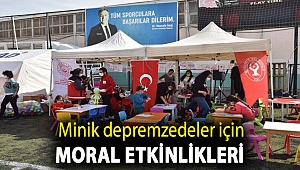 Minik depremzedeler için moral etkinlikleri