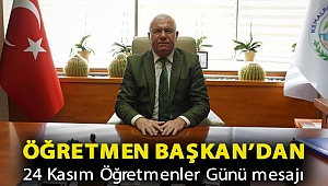 Öğretmen Başkan’dan 24 Kasım Öğretmenler Günü mesajı