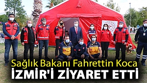 Sağlık Bakanı Fahrettin Koca İzmir'i Ziyaret etti