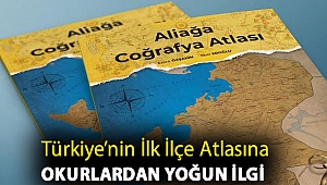 Türkiye’nin İlk İlçe Atlasına Okurlardan Yoğun İlgi