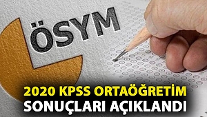 2020 KPSS ortaöğretim sonuçları açıklandı