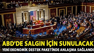 ABD'de salgın için sunulacak yeni ekonomik destek paketinde anlaşma sağlandı
