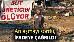 Anlaşmayı sordu, ifadeye çağrıldı