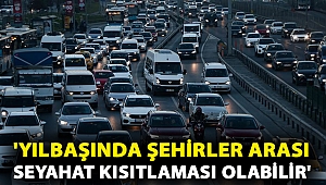 Bilim Kurulu Üyesi Prof. Dr. İlhan: 'Yılbaşında şehirler arası seyahat kısıtlaması olabilir'