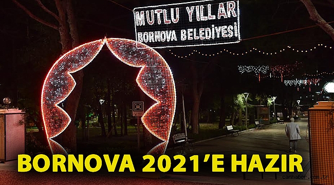 Bornova 2021’e hazır
