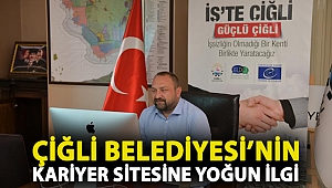 Çiğli Belediyesi’nin kariyer sitesine yoğun ilgi
