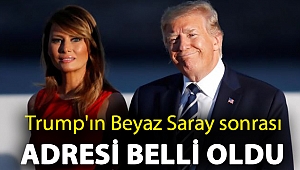Donald Trump ve Melania Trump'ın Beyaz Saray sonrası adresi belli oldu
