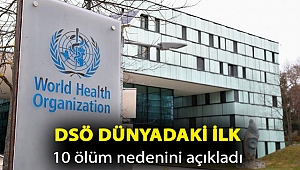 DSÖ: Bulaşıcı olmayan hastalıklar dünyadaki ilk 10 ölüm nedeninin 7'sini oluşturuyor