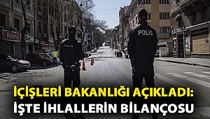 İçişleri Bakanlığı açıkladı: Sokağa çıkma kısıtlamalarına uymayan 38 bin 874 kişiye ceza