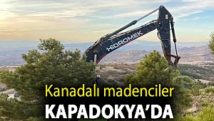 Kanadalı madenciler Kapadokya’da