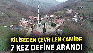Kiliseden çevrilen camide 7 kez define arandı