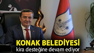 Konak Belediyesi kira desteğine devam ediyor