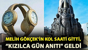 Melih Gökçek'in kol saati gitti, “Kızılca Gün Anıtı