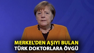Merkel'den aşıyı bulan Türk doktorlara övgü