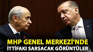 MHP Genel Merkezi'nde ittifakı sarsacak görüntüler