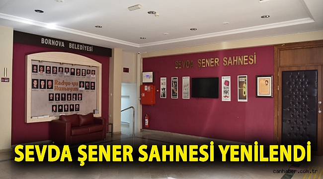 Sevda Şener Sahnesi yenilendi