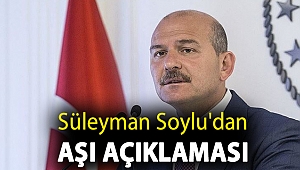 Süleyman Soylu: Valilerimizden aşıya önderlik etmelerini istedik