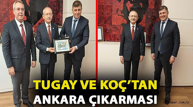 Tugay ve Koç’tan Ankara çıkarması