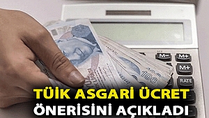 TÜİK asgari ücret önerisini açıkladı