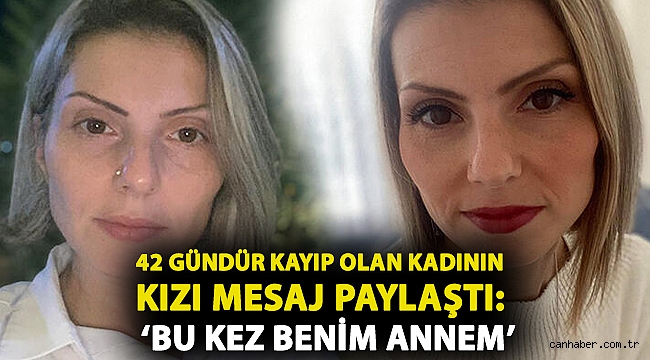 42 gündür kayıp olan kadının cesedi ormanlık alanda bulundu, kızı mesaj paylaştı: ‘Bu kez benim annem’