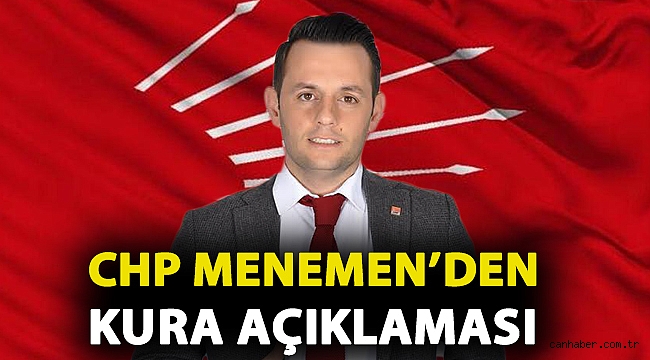 CHP Menemen'den kura açıklaması