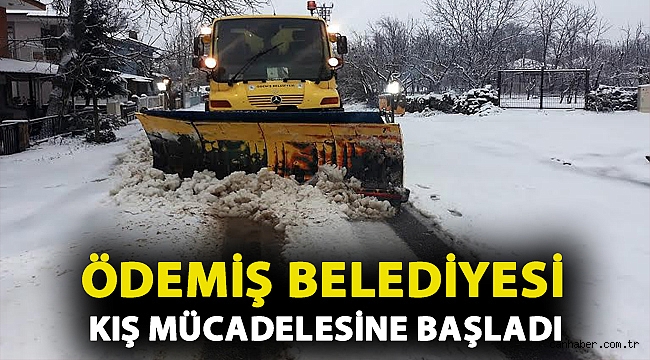 Ödemiş Belediyesi kış mücadelesine başladı